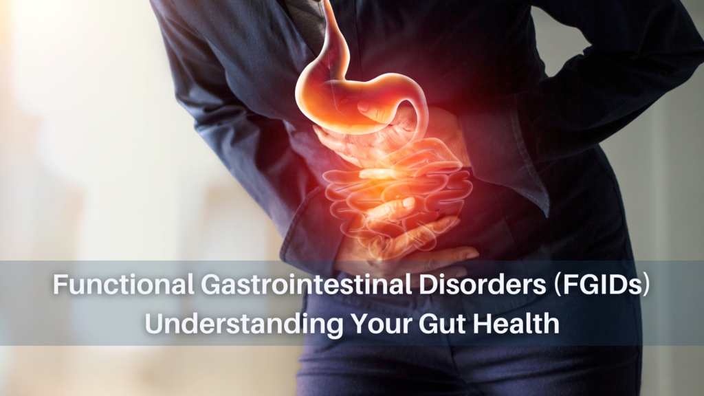 Burning sensation in stomatch - Functional Gastrointestinal Disorders